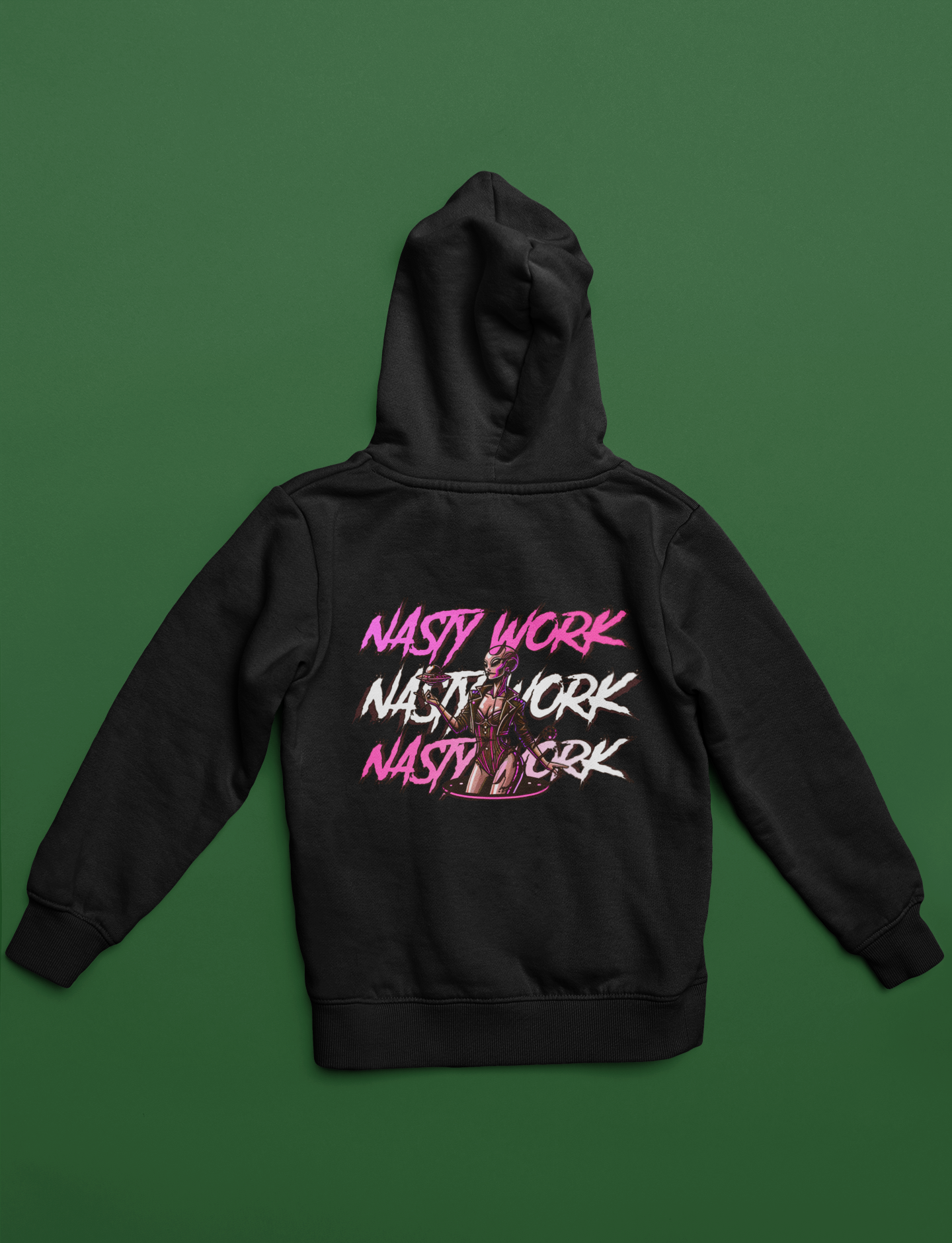 Nasty Work Hoodie